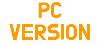 PC VERSION